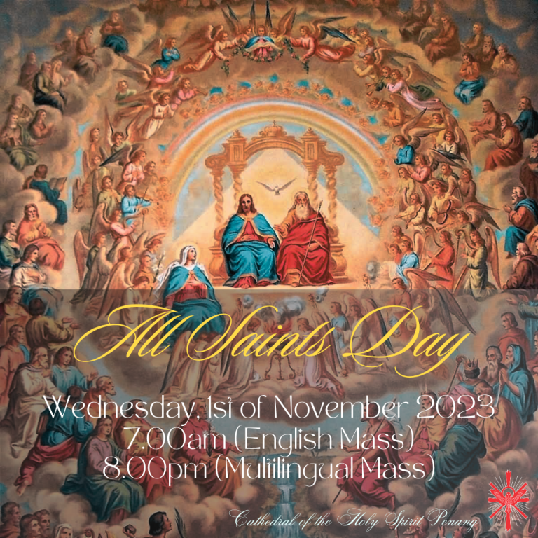 All Saints & All Souls’ Day 01 & 02 November 2023 CATHEDRAL OF THE